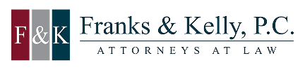 Franks & Kelly P.C., Attorneys at Law